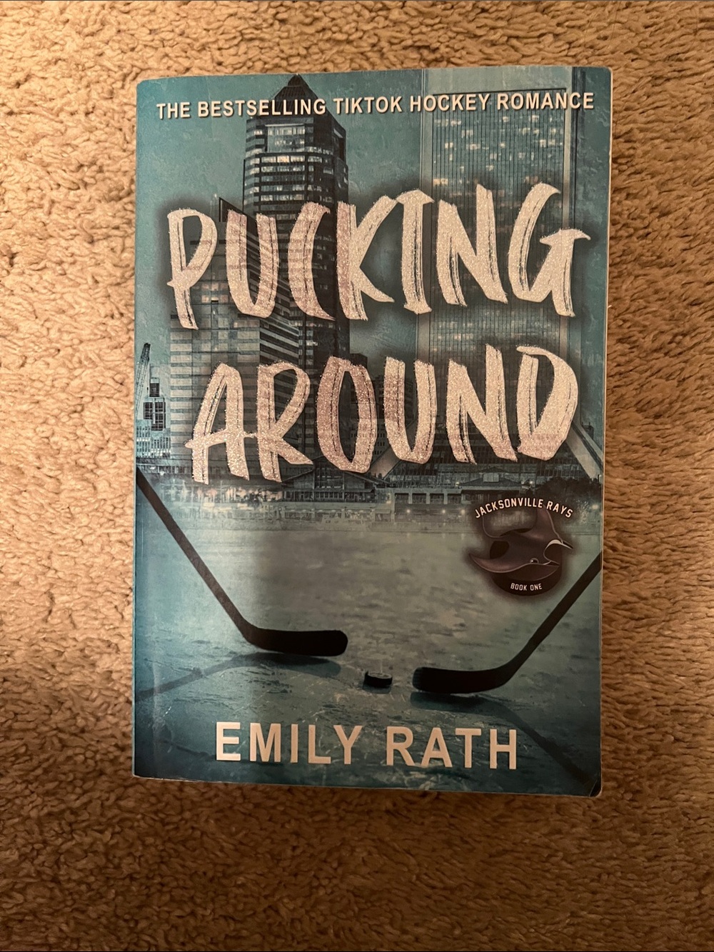 Pucking Around by Emily Rath - Teal Hockey Romance Paperback